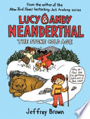 Lucy & Andy Neanderthal: The Stone Cold Age cover
