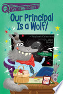 Our Principal Is a Wolf! cover