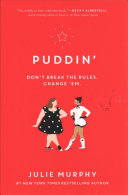 Puddin': Don't Break the Rules. Change 'Em. cover