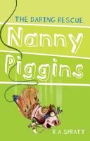 Nanny Piggins and the Daring Rescue cover