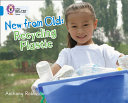 New from Old: Recycling Plastic cover