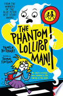The Phantom Lollipop Man! cover