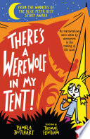 There's a Werewolf in my Tent! cover