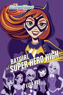 Batgirl at Super Hero High cover