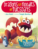 Dragons Eat Noodles on Tuesdays cover