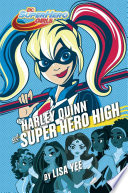 Harley Quinn at Super Hero High cover