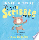 It's Not Scribble to Me cover