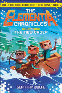 The New Order: A Minecraft Novel cover