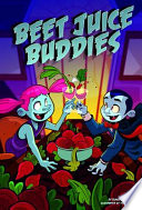 Beet Juice Buddies cover