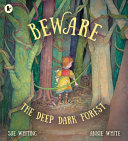 Beware the Deep Dark Forest cover