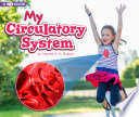 My Circulatory System: A 4D Book cover