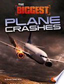 The Biggest Plane Crashes cover