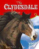 The Clydesdale Horse/Clydesdale Horses cover