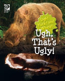 Ugh, That's Ugly! cover