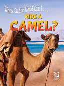Where in the World Can I...Ride a Camel? cover