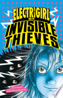 Electrigirl and the Invisible Thieves cover