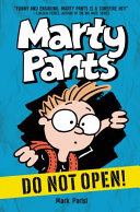 Marty Pants: Do Not Open! cover
