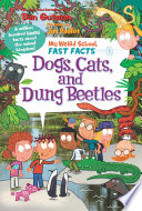 Dogs, Cats, and Dung Beetles cover