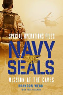 Navy Seals: Mission at the Caves cover