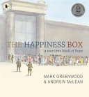 The Happiness Box: A Wartime Book of Hope cover