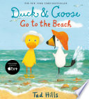 Duck & Goose Go to the Beach cover
