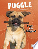 Puggle: Pugs Meet Beagles! cover