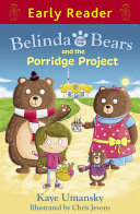 Belinda and the Bears and the Porridge Project cover