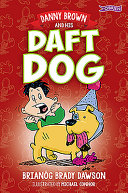Danny Brown and His Daft Dog / Danny's Pesky Pet cover