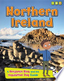 Northern Ireland: A Benjamin Blog and his Inquisitive Dog Guide cover