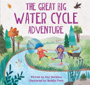 The Great Big Water Cycle Adventure cover
