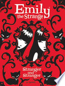Emily the Strange: Stranger and Stranger cover
