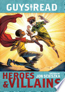 Guys Read: Heroes & Villains cover