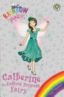 Catherine the Fashion Princess Fairy cover