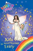Kate the Royal Wedding Fairy (Early Reader) cover