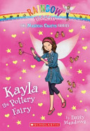 Kayla the Pottery Fairy cover