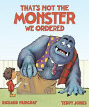 That's Not the Monster We Ordered cover