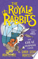 The Royal Rabbits of London: The Great Diamond Chase cover
