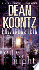Dean Koontz's Frankenstein: City of Night cover