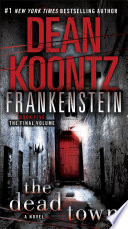 Dean Koontz's Frankenstein: The Dead Town cover