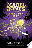 Mabel Jones and the Forbidden City cover