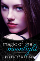 Magic of the Moonlight: A Full Moon Novel cover