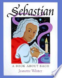 Sebastian: A Book About Bach cover