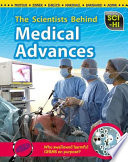 The Scientists Behind Medical Advances cover