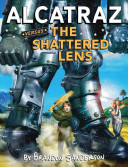 Alcatraz Versus the Shattered Lens/The Shattered Lens cover