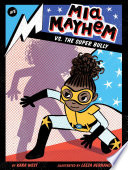 Mia Mayhem vs. the Super Bully cover