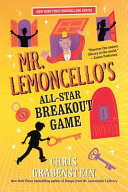 Mr. Lemoncello's All-Star Breakout Game cover