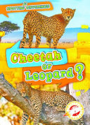 Cheetah or Leopard? cover