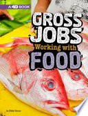 Gross Jobs Working with Food cover