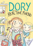 Dory and the Real True Friend cover