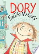 Dory Fantasmagory cover